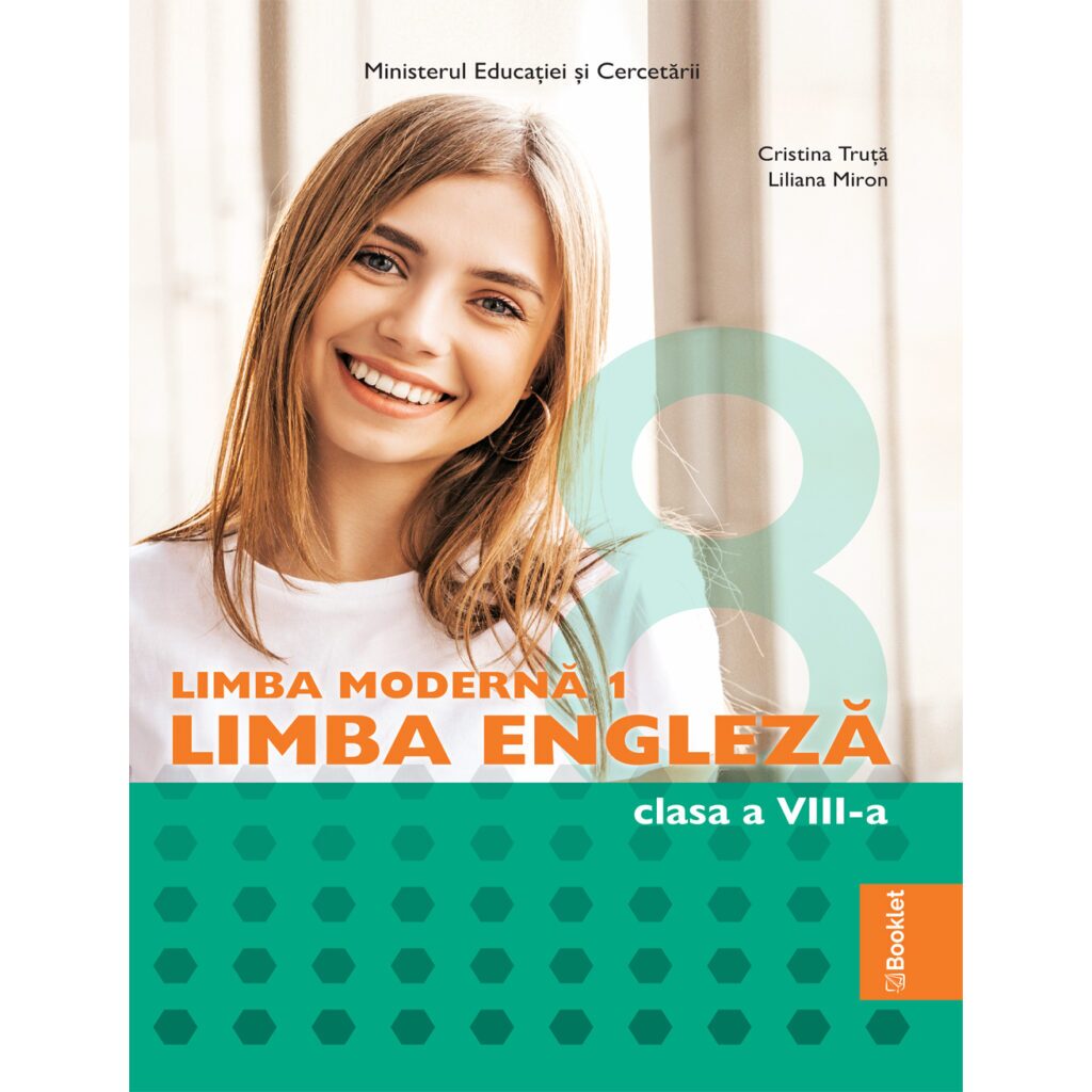 Manual Limba Modernă 1 Limba Engleză. Clasa a VIII-a